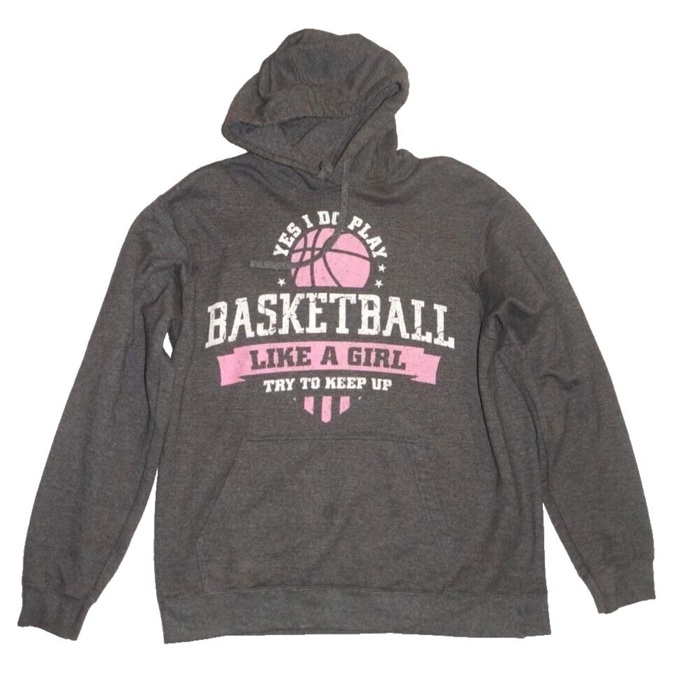 Play Basketball Like A Girl Gray Hoodie Girls Hooded Sweatshirt Size L
